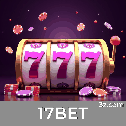 17BET: Caça-Níqueis - Mega Prêmios, Jogos de Mesa - Estratégia, Real Dealer - Imersão Total